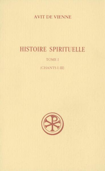 Histoire Spirituelle. Volume 1