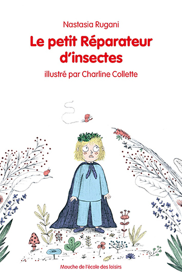 Le Petit Réparateur D'Insectes