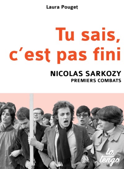 Tu sais, c'est pas fini / Nicolas Sarkozy, premiers combats