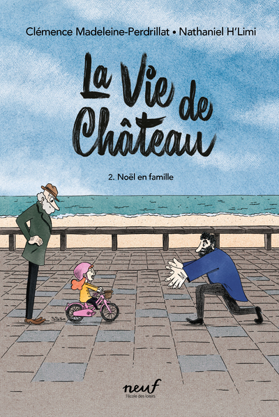 La vie de château Volume 2