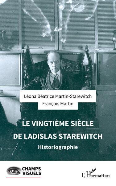 Le vingtième siècle de  Ladislas Starewitch