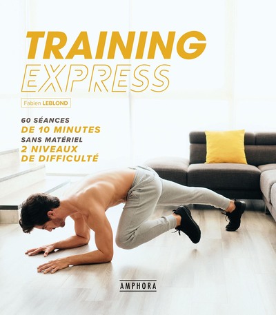 Training express - Fabien Leblond