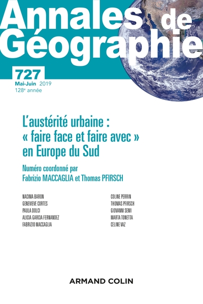 Annales de géographie - N°727 3 2019 L'austérité urbaine : « faire face et faire avec » en Europe du