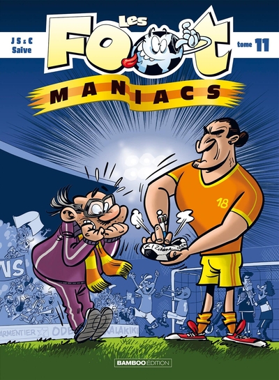 Les Footmaniacs Volume 11