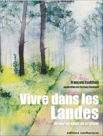 Vivre dans les Landes