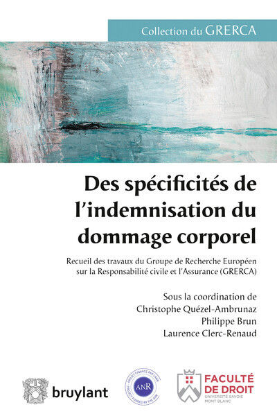 Des spécificités de l'indemnisation du dommage corporel