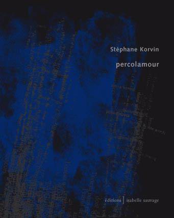 Percolamour - Stéphane Korvin