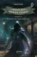 Les aventures du monde d'Emuu Volume 2