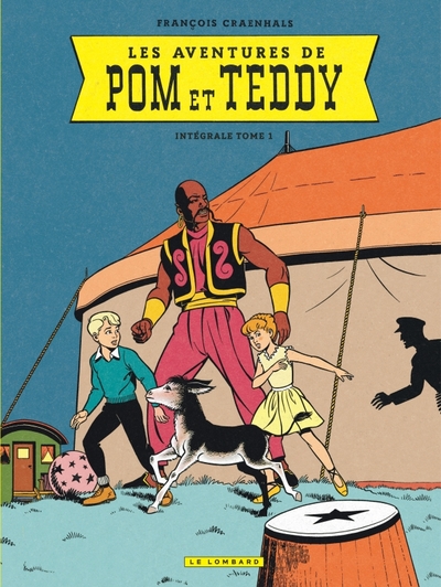 Les Aventures de Pom et Teddy Intégrale Volume 1