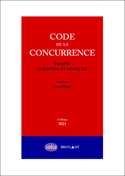 Code De La Concurrence, Droits Européen Et Français