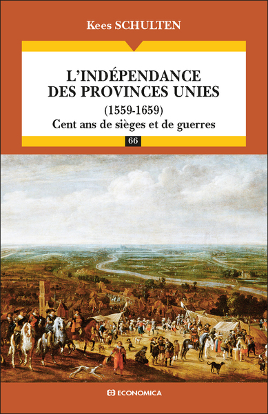 L'indépendance des Provinces Unies (1559-1659)