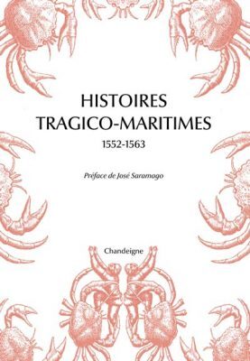 Histoires tragico maritimes (1552-1563)