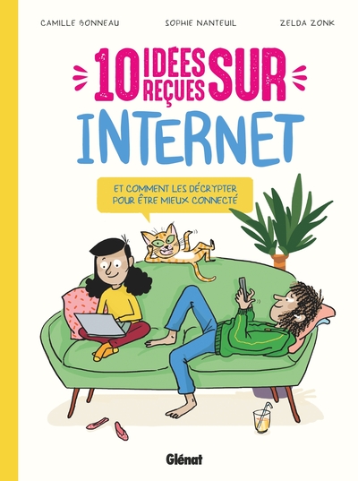 10 idées reçues sur Internet - 10 idées reçues sur Internet