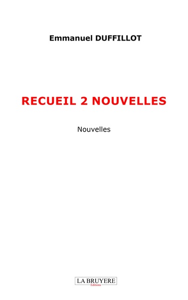 Recueil 2 Nouvelles