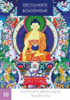 Comment développer bodhicitta