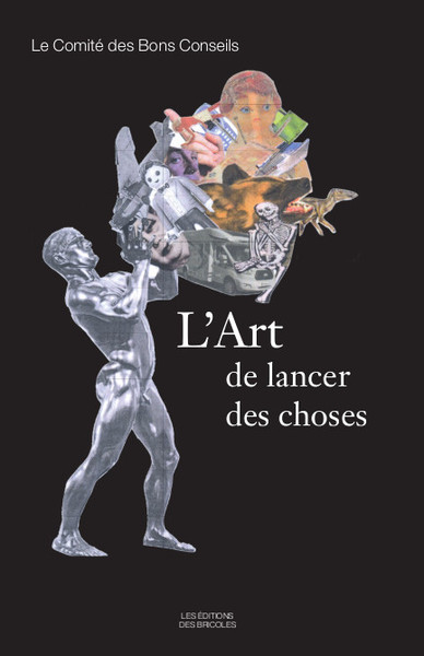 Art de lancer les choses (L')