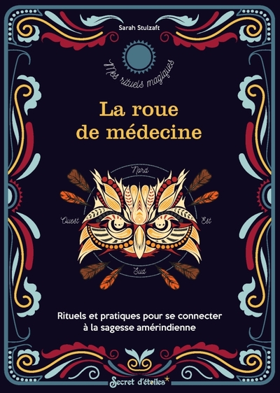 La roue de médecine