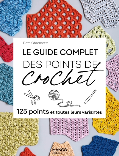 Le guide complet des points de crochet