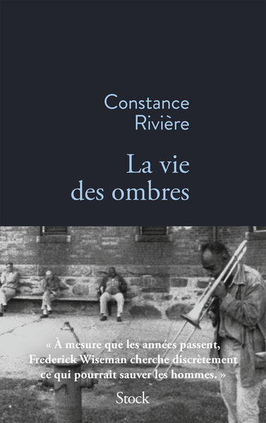 La vie des ombres