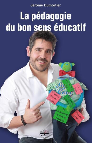 La pédagogie du bon sens éducatif