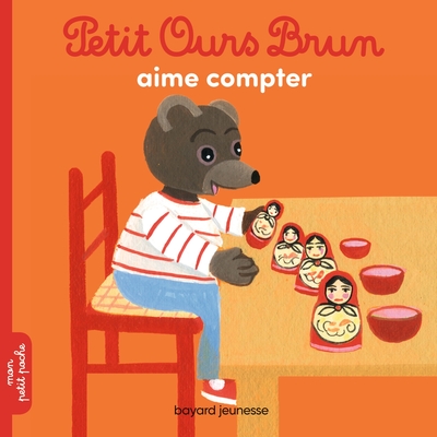 Petit Ours Brun aime compter - Hélène Serre-de Talhouet