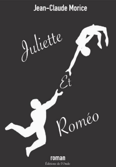 Juliette Et Romeo - Morice Jean-Claude