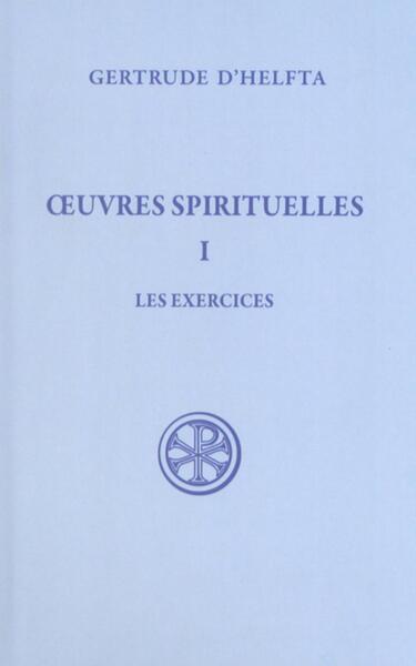 Oeuvres Spirituelles. Volume 1