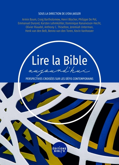 Lire la Bible aujourd'hui