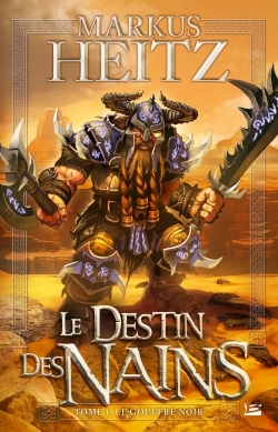 Le Destin des Nains Volume 1