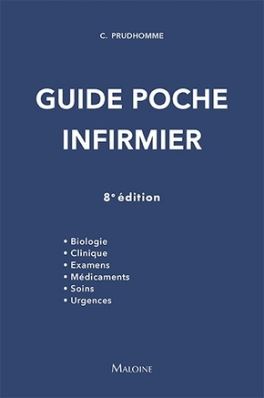 Guide Poche Infirmier - Christophe Prudhomme