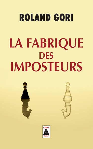 La Fabrique Des Imposteurs