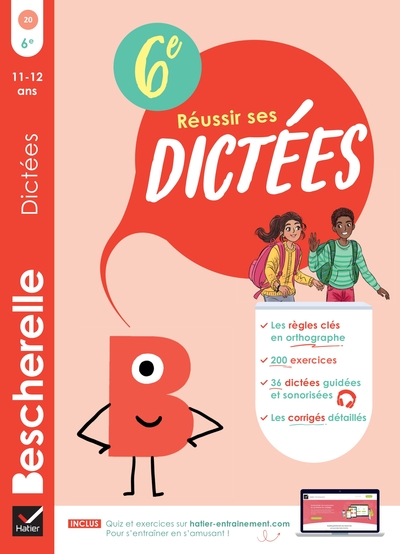 Bescherelle Réussir ses dictées 6e