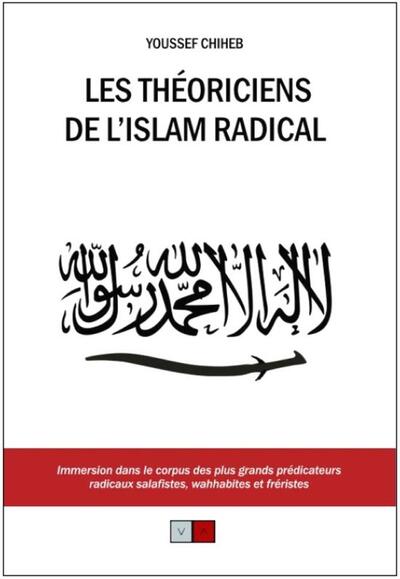 Les théoriciens de l'islam radical