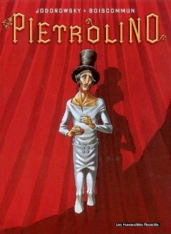 Pietrolino Volume 1 - Olivier-G. Boiscommun