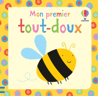 Mon premier tout-doux - Dès 6 mois