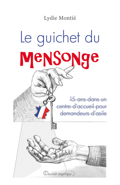 Le guichet du mensonge