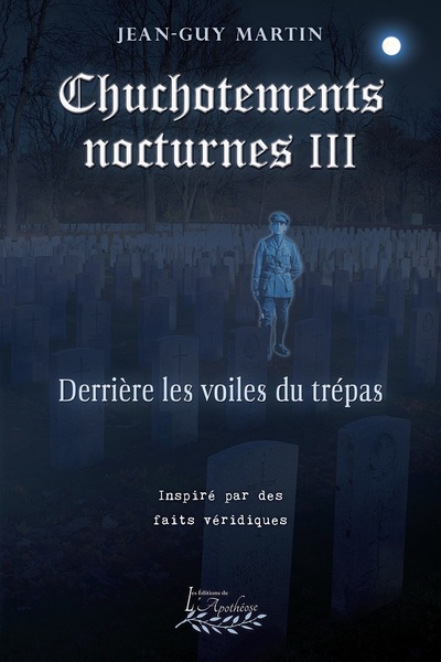 Chuchotements nocturnes tome 3 - Derrière les voiles du trépas