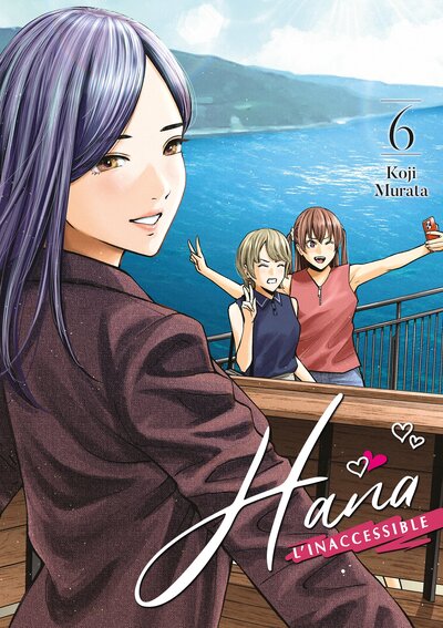 Hana l'inaccessible Volume 6