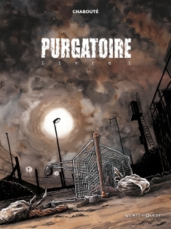 Purgatoire Volume 1