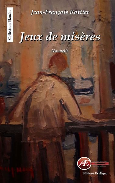 Jeux de misères - Jean-François Rottier