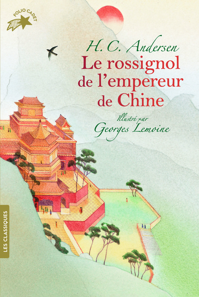 Le rossignol de l'empereur de Chine - Hans Christian Andersen