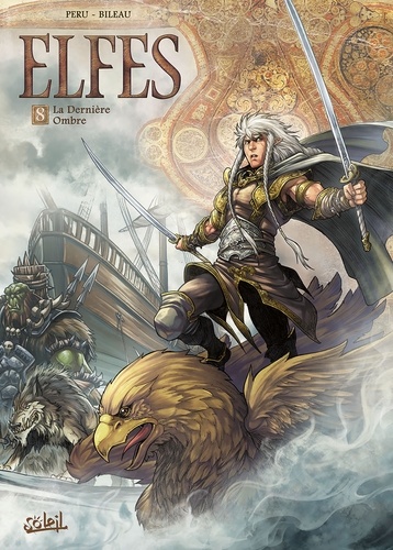 Terres d'Arran : Elfes Volume 8