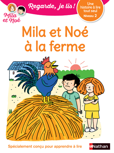 Mila et Noé à la ferme - Éric Battut