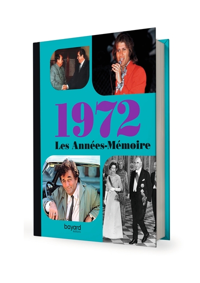 Les Années-Mémoire volume 1972 - Xxx