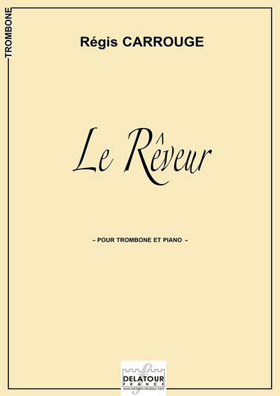 Le rêveur