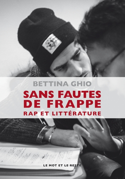 Sans Fautes De Frappe, Rap Et Littérature