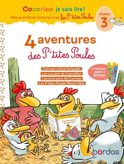 Cocorico Je sais lire ! 1ères lectures avec les P'tites Poules - 4 aventures des P'tites Poules - Niveau 3 - Marie-Christine Olivier