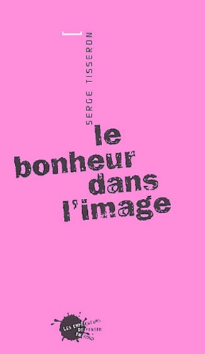 Le bonheur dans l'image