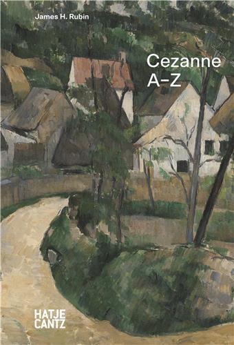 Paul Cezanne A-Z /anglais