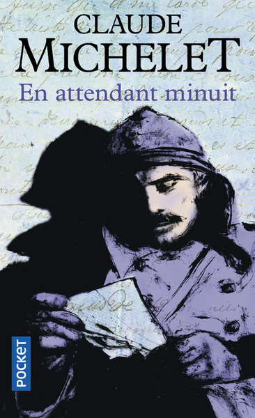 En attendant minuit - Claude Michelet